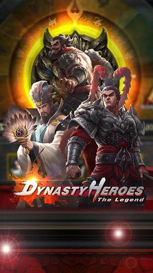 download Dynasty heroes: The legend apk